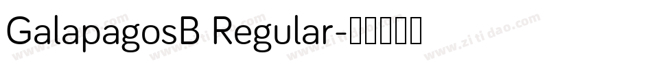 GalapagosB Regular字体转换